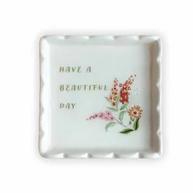 Beautiful Day Square Trinket Dish