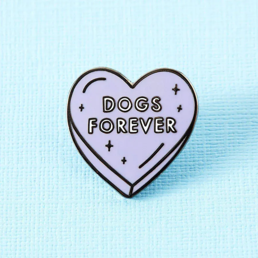 Punky Pins Dogs Forever Enamel Pin