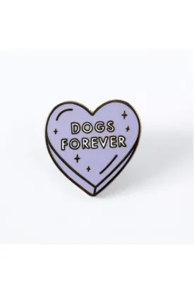 Punky Pins Dogs Forever Enamel Pin